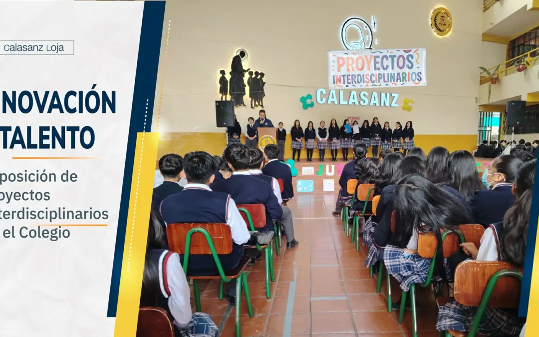 Colegio: Innovación y talento en Proyectos Interdisciplinarios