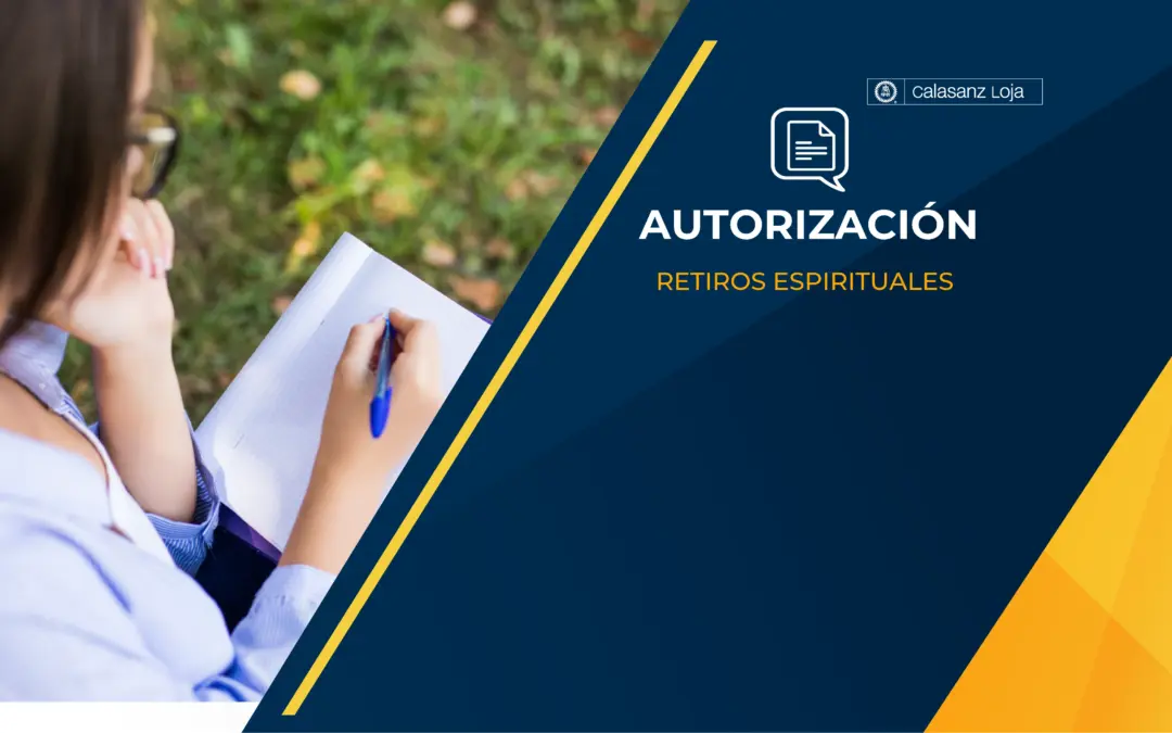 Retiros Espirituales: Autorización para traslado de estudiantes